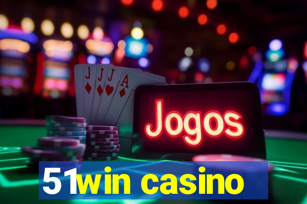 51win casino